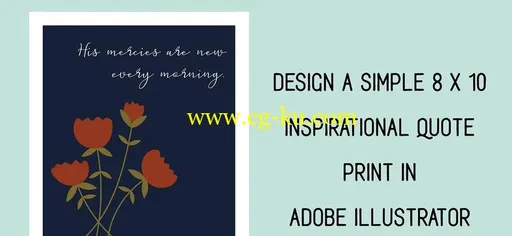 Design a Simple 8 x 10 Inspirational Quote Print in Adobe Illustrator的图片2