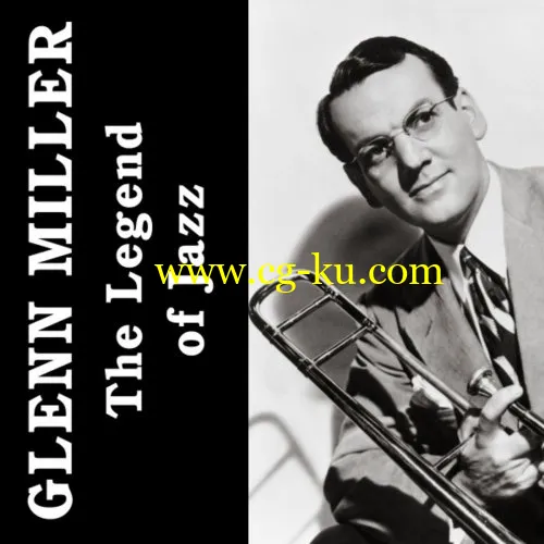 Glenn Miller – The Legend of Jazz (2019) FLAC的图片1