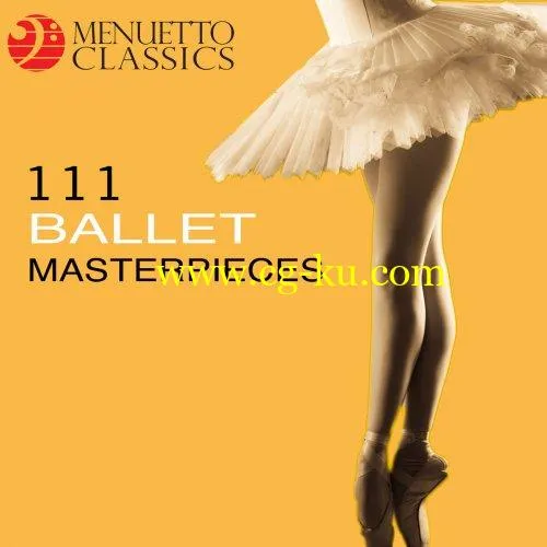 Various Artists – 111 Ballet Masterpieces (2019) Flac的图片1