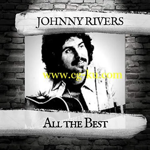 Johnny Rivers – All the Best (2019) FLAC的图片1