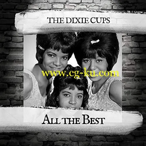 The Dixie Cups – All the Best (2019) FLAC的图片1