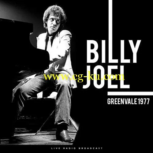 Billy Joel – Greenvale 1977 (Live) (2019) FLAC的图片1