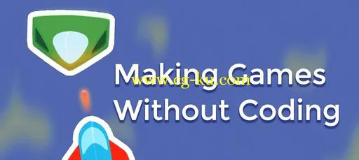 Game Development for Complete Beginners: Making Games Without Coding的图片1