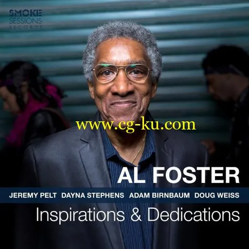 Al Foster – Inspirations & Dedications (2019) Flac的图片1