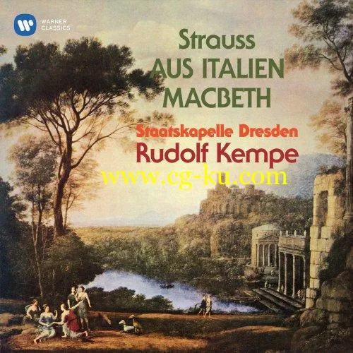 Rudolf Kempe – Strauss: Aus Italien, Op. 16 & Macbeth, Op. 23 (2019) Flac的图片1