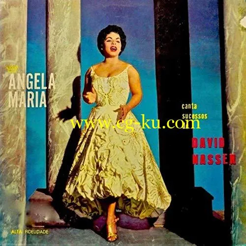 Angela Maria – Angela Maria Canta Sucessos de David Nasser (Remastered) (2019) Flac的图片1