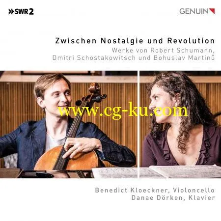 Benedict Kloeckner & Danae Dörken – Between Nostalgia and Revolution (2019) FLAC的图片1