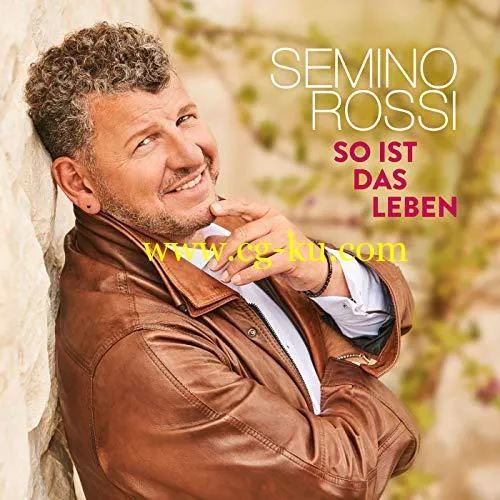 Semino Rossi – So ist das Leben (2019) Flac的图片1