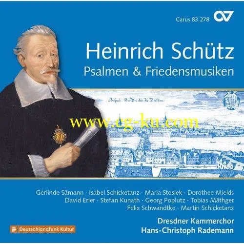 Hans-Christoph Rademann, Gerlinde Smann, Isabel Schicketanz, Georg Poplutz – Schtz: Complete Recording, Vol. 20 (2019) FLAC的图片1