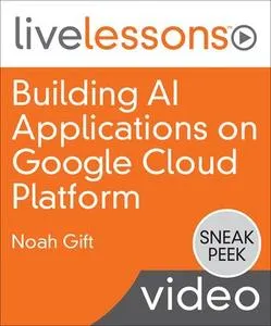 Building AI Applications on Google Cloud Platform的图片1