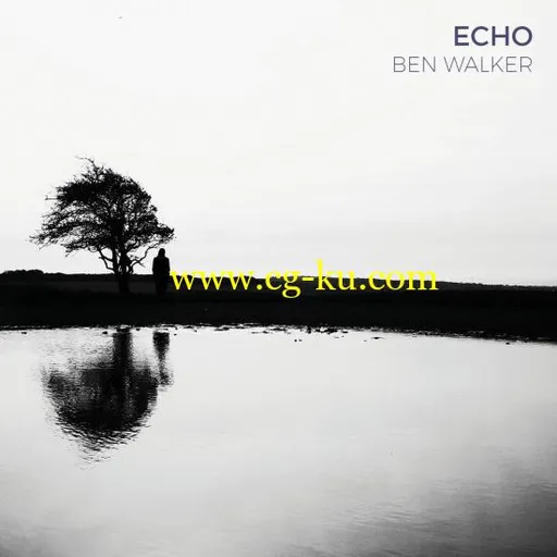 Ben Walker – Echo (2019) Flac的图片1