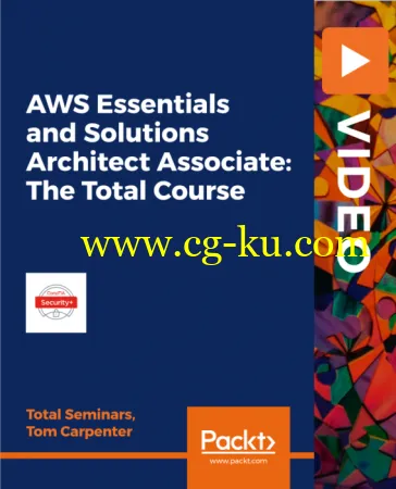 AWS Essentials and Solutions Architect Associate: The Total Course的图片1