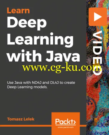 Packt – Deep Learning with Java的图片1