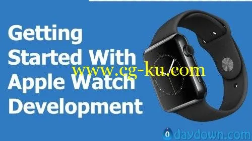 Apple Watch App Development for Beginners In Swift!的图片1