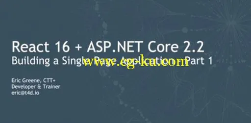 Building a Single-Page Application with React 16 and ASP.NET Core 2.2的图片1