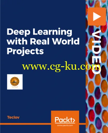 Deep Learning with Real World Projects的图片1