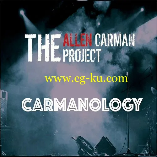 The Allen Carman Project – Carmanology (2019)的图片1