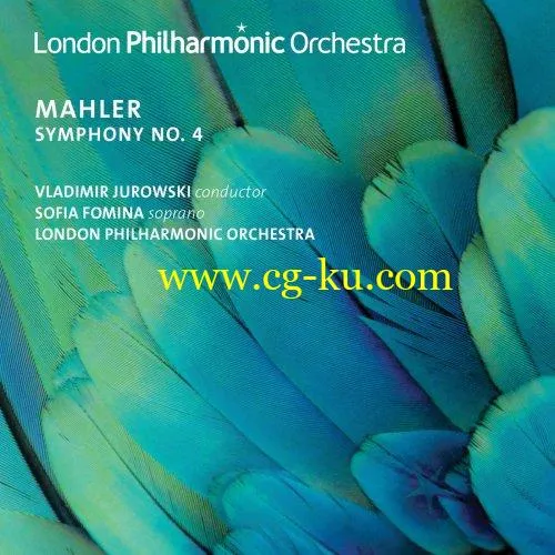 London Philharmonic Orchestra, Sofia Fomina & Vladimir Jurowski – Mahler: Symphony No. 4 (2019) Flac的图片1