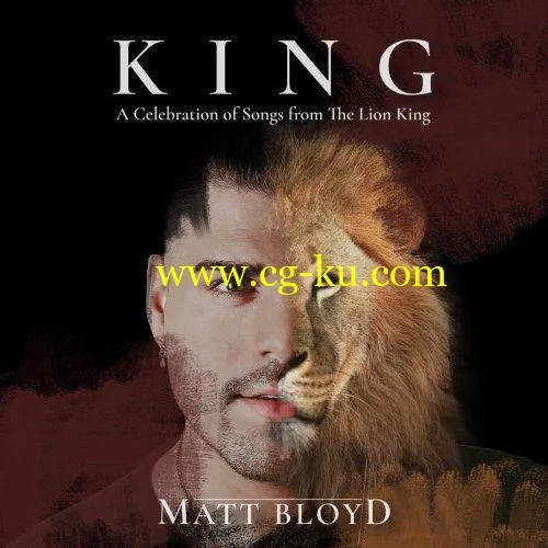 Matt Bloyd – KING (A Celebration of Songs from The Lion King) (2019) Flac的图片1