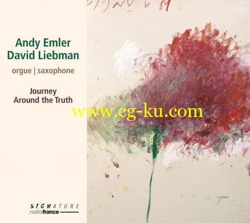 Andy Emler David Liebman – Journey Around the Truth (2019) FLAC的图片1