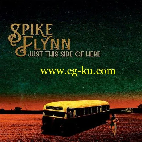 Spike Flynn – Just This Side of Here (2019) FLAC的图片1