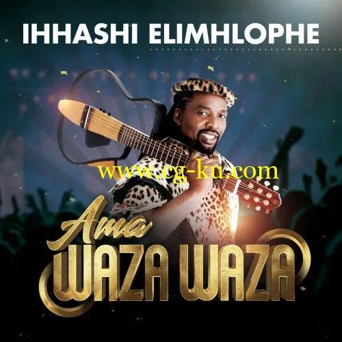 Ihhashi Elimhlophe – Ama Waza Waza (2019)的图片1