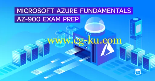 Microsoft Azure Fundamentals – AZ-900 Exam Prep的图片1