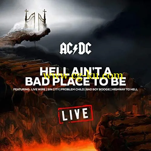 AC/DC – Hell Ain’t A Bad Place To Be (Live) (2019) FLAC的图片1
