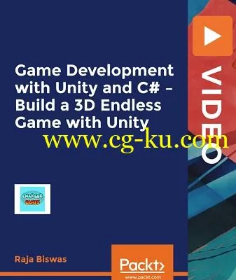 Packt Publishing – Game Development with Unity and C# – Build a 3D Endless Game with Unity的图片1