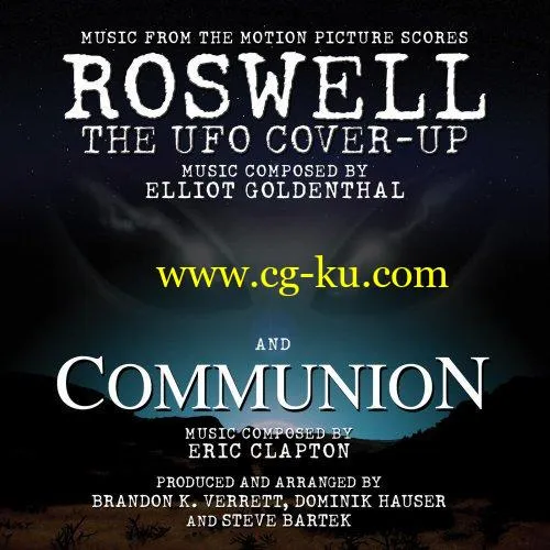 Roswell The UFO Cover-up/Communion: Music From The Motion Pictures (2019) FLAC的图片1