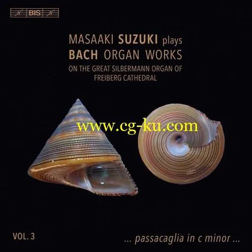 Masaaki Suzuki – Bach: Organ Works, Vol. 3 (2019) Flac的图片1