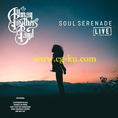 The Allman Brothers Band – Soul Serenade (Live) (2019) FLAC的图片1