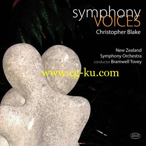 New Zealand Symphony Orchestra Bramwell Tovey – Christopher Blake: Symphony – Voices (Live) (2019) Mp3 / Flac的图片1