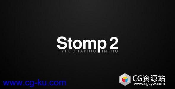 AE模板 – 时尚文字标题快闪排版介绍 Stomp 2 – Typographic Intro的图片1