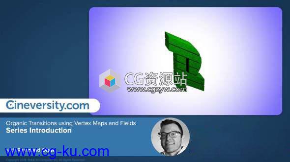 C4D R20顶点贴图域转场教程 Cineversity – Organic Transitions using Vertex Maps and Fields In Cinema 4D的图片1