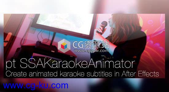 卡拉OK滚动歌词文字标题唱词动画AE脚本 pt_SSAKaraokeAnimator v3.22 + 使用教程的图片1