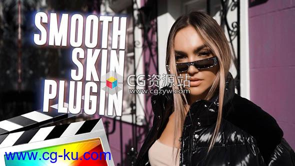 FCPX插件-磨皮润肤美颜美白平滑肌肤工具 Smooth Skin Effect的图片1