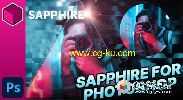 PS插件-蓝宝石视觉特效合成 Sapphire 2022 Win的图片1