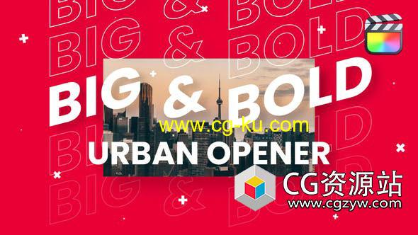 FCPX插件-时尚大标题视频包装片头 Big & Bold Urban Opener的图片1