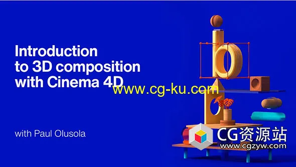 C4D卡通三维构图艺术设计合成教程 Introduction to 3D Composition art with Cinema 4D的图片1