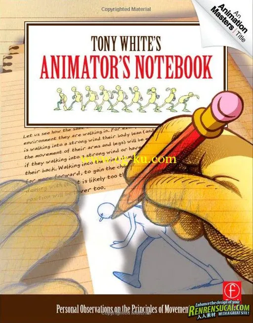 《经典动画技术内幕技巧手册》Tony Whites Animators Notebook Personal Observat...的图片1