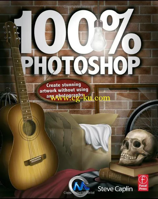 《Photoshop100%艺术创作书籍》100% Photoshop Create stunning artwork without u...的图片1