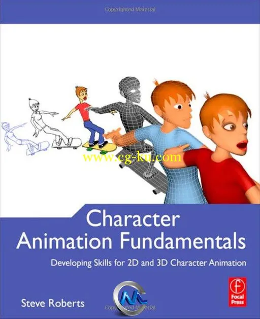 《角色动画基础-2D和3D角色动画书籍》Character Animation Fundamentals Developin...的图片1