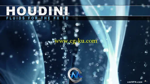 《Houdini流体特效制作视频教程》cmiVFX Houdini Fluid Effects For TD’s的图片1