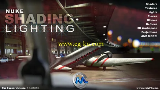 《Nuke阴影照明视频教程》cmiVFX Nuke Shading and Lighting FX的图片1