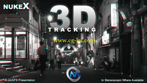 《Nuke三维跟踪技术视频教程》cmiVFX Nuke Tracking的图片1