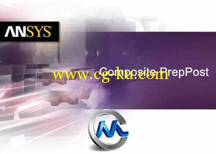 《复合材料专用前/后处理工具14.5》ANSYS Composite PrepPost 14.5的图片1