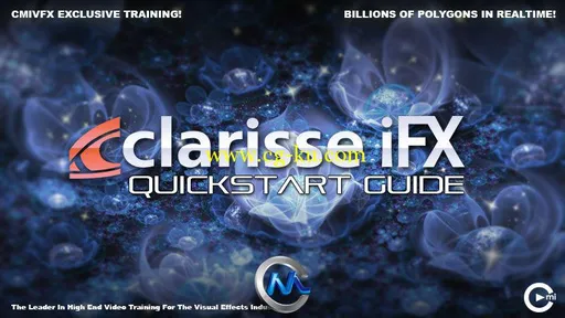 《Clarisse IFX基础入门视频教程》cmiVFX Isotropix Clarisse IFX Quickstart的图片1