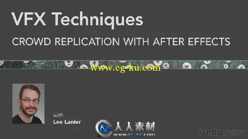 《AE人群抠像特效制作视频教程》Lynda.com VFX Techniques Crowd Replication with...的图片1