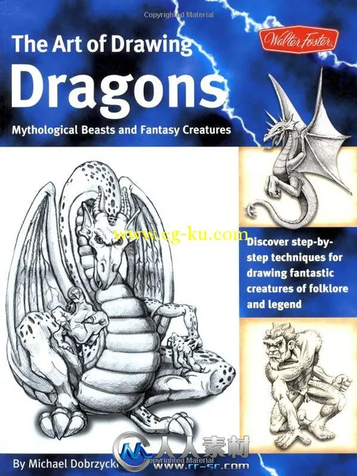 《神话怪兽绘画教学书籍》The Art of Drawing Dragons Mythological Beasts and Fa...的图片1